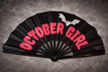 October Girl Clack Fans